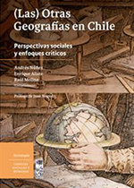 Las-otras-geografías-en-Chile-Perspectivas-sociales-y-enfoques-críticos-200x0-0000050189156