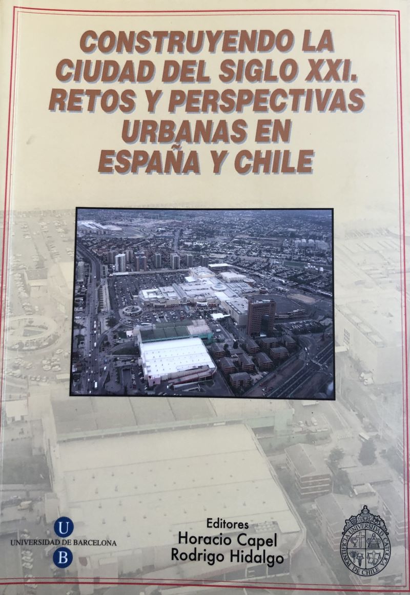 Portada libro Construyendo la ciudad del siglo XXI. Retos y perspectivas urbanas en España y Chile