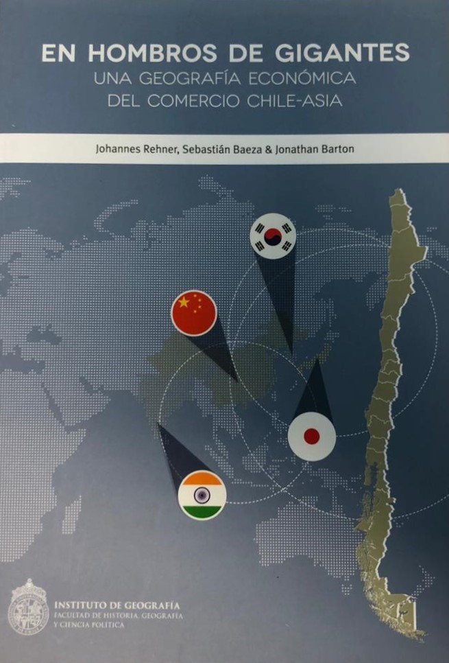 Portada En hombros de gigantes: una Geografía Económica del comercio Chile-Asia