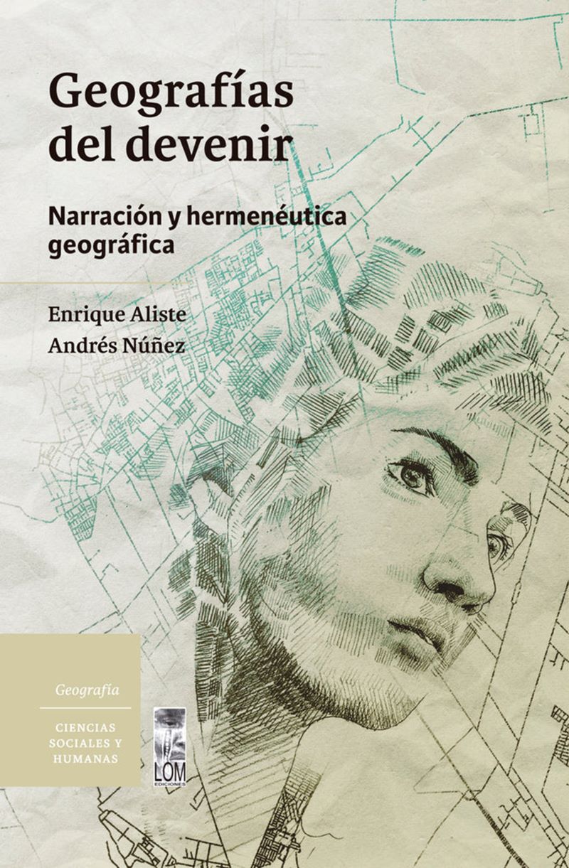 Portada libro Geografías del devenir: Narración y hermenéutica geográfica