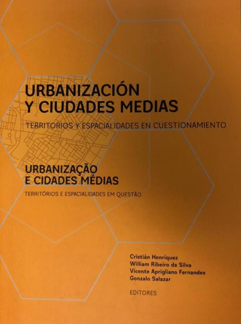 Portada Urbanización y Ciudades Medias. Territorios y espacialidades en cuestionamiento